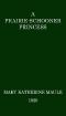 [Gutenberg 43463] • A Prairie-Schooner Princess